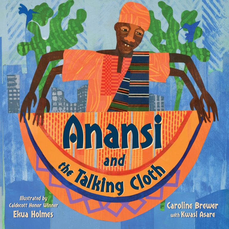 Cover of Anansi and the Talking Cloth